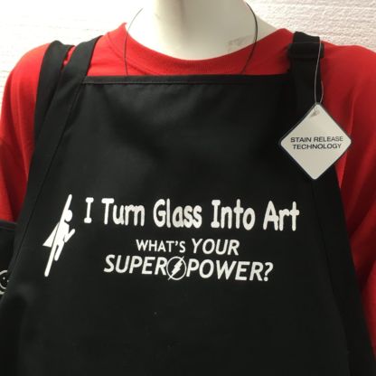 I Turn Glass Into Art - Whats Your Superpower Apron - Black