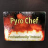 Pyro Cutting Board-Professionally Trained - Image 2