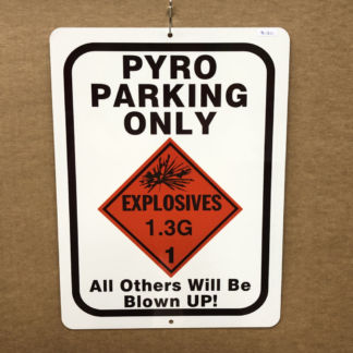 Pyro Metal Signs