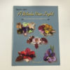 A Whole New Light Book