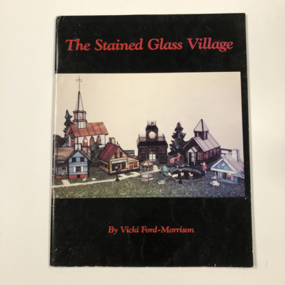 The Stained Glass Village Book