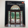Stained Glass Windows Of Elegance Book Collection Two