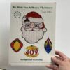 We Wish You A Merry Christmas by Judy Miller