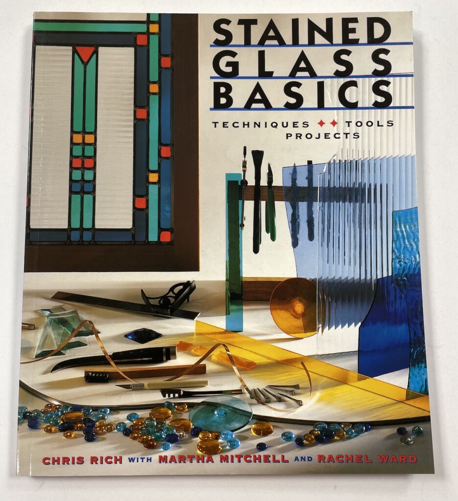 Stained Glass Basics-Techniques, Tools, Projects Book