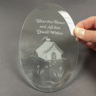 Engraved Clear Oval Bevel - #617 Bless This House