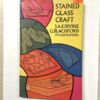Stained Glass Craft Book