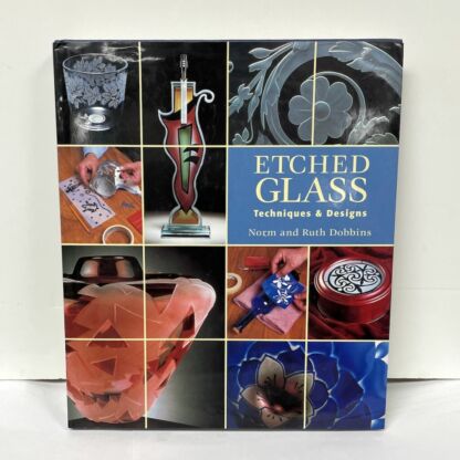 Etched Glass Techniques & Designs by Dobbins